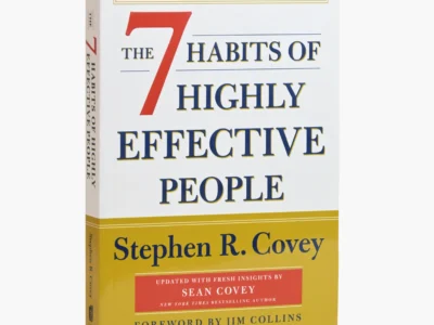 The 7 Habits of Highly Effective People
