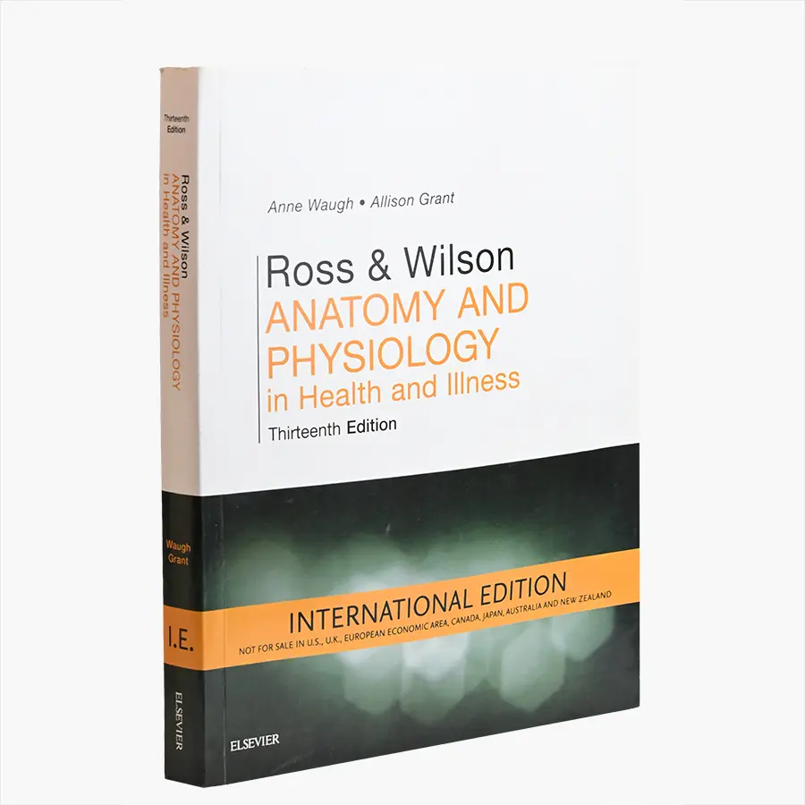 Ross & Wilson Anatomy and Physiology