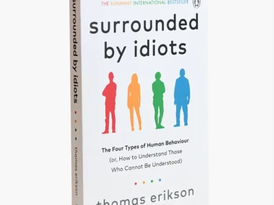 Surrounded by Idiots