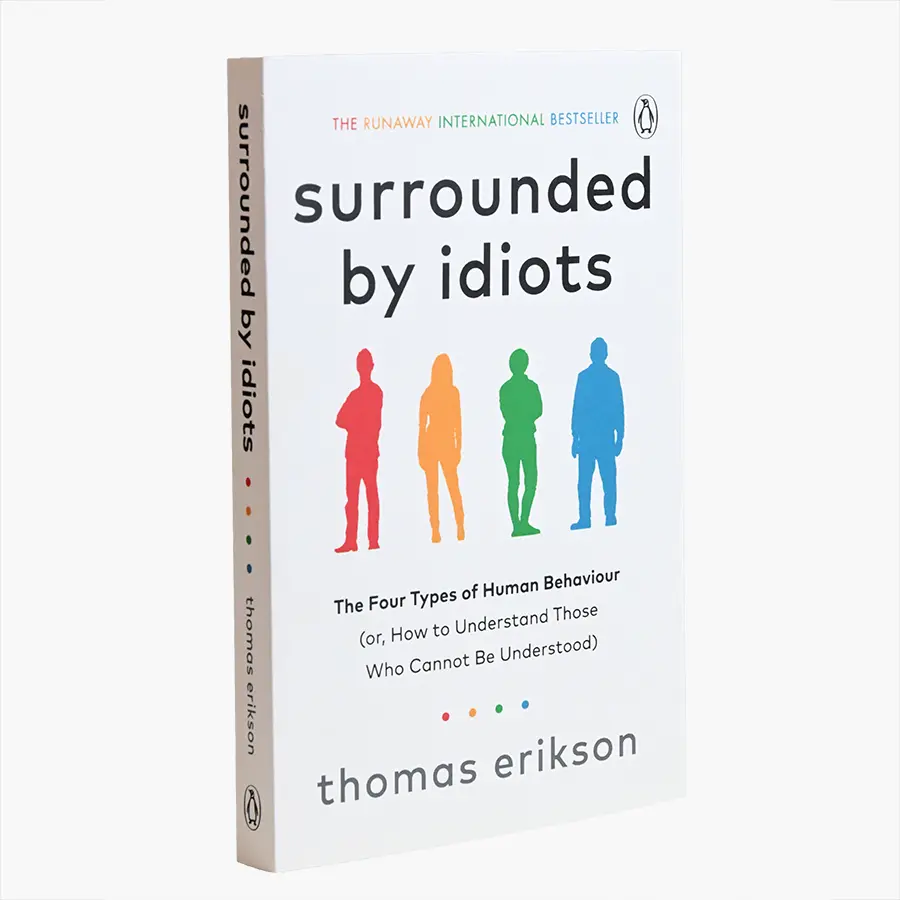 Surrounded by Idiots